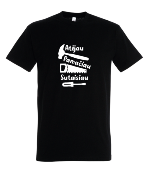 Marškinėliai Atėjau, pamačiau, sutaisiau L ir XL dydžio.